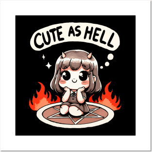 Cute as Hell Cute Girl (Back Print) Posters and Art